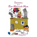 Secrets of a Bar Mitzvah Mom - Paperback