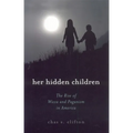 Her Hidden Children: The Rise of Wicca and Paganism in America - Paperback