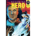 Becoming Hero (WITH COMICS Edition!) - Paperback