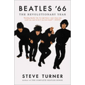 Beatles '66: The Revolutionary Year - Paperback