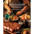 The Official Horizon Cookbook: Tastes of the Seven Tribes - Hardcover