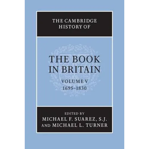 The Cambridge History of the Book in Britain - Paperback