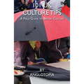 101 UK Culture Tips: A Field Guide to British Culture - Paperback