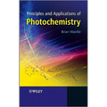 Principles and Applications of Photochemistry - Paperback