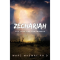 Zechariah: The Lord Remembers - Paperback