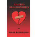 Healing Relationships - Paperback