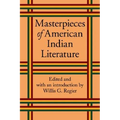 Masterpieces of American Indian Literature - Paperback