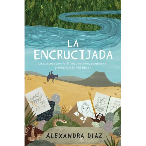 La Encrucijada = The Crossroads - Paperback