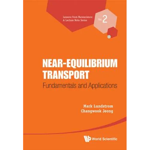 Near-Equilibrium Transport - Hardcover