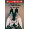 The Trial of the Man Who Said He was God - Paperback