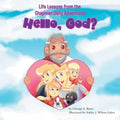 Life Lessons from the Chapman Daily Adventures: Hello, God? - Paperback