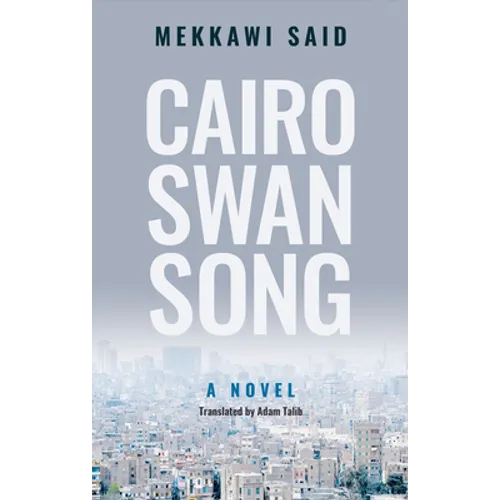 Cairo Swan Song - Paperback