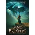 Band of Breakers: Dragons Rising Book Two - Paperback
