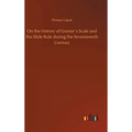 On the History of Gunter´s Scale and the Slide Rule during the Seventeenth Century - Hardcover