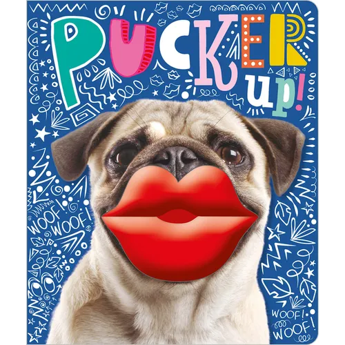 Pucker Up! - Board Book