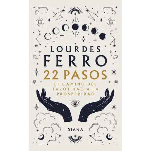 22 Pasos. El Camino del Tarot Hacia La Prosperidad - Paperback