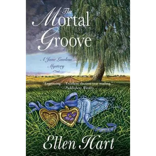 The Mortal Groove: A Jane Lawless Mystery - Paperback