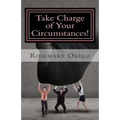 Take Charge of Your Circumstances!: By the power of your words - Paperback