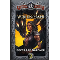Worldbreaker: An Eldros Legacy Novel - Paperback