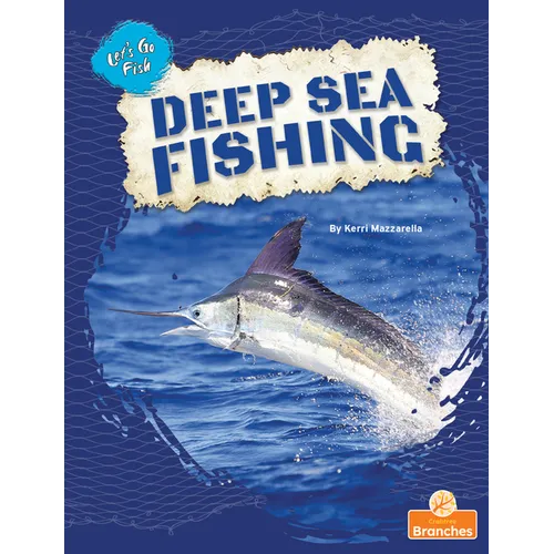 Deep Sea Fishing - Paperback