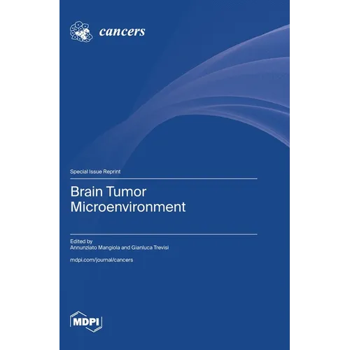 Brain Tumor Microenvironment - Hardcover