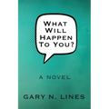 What Will Happen To You? - Paperback