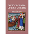 Emotions in Medieval Arthurian Literature: Body, Mind, Voice - Paperback