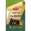 Secret of Progress and Enlargement - Paperback