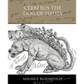 Cerberus The Dog of Hades - Paperback