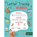 Letter Tracing: Spanish: Spanish Handwriting Practice - Spanish Language Learning for Kids - Paperback