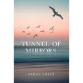 Tunnel of Mirrors - Paperback