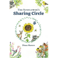 The Sunflower's Sharing Circle - Hardcover