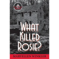 What Killed Rosie?: An Emily Menotti Mystery - Paperback