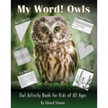 My Word! Owls: Owl Activity Book for Kids of All Ages - Paperback