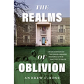 The Realms of Oblivion: An Excavation of the Davies Manor Historic Site's Omitted Stories - Paperback