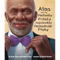 Alan and His Perfectly Pointy Impossibly Perpendicular Pinky - Hardcover