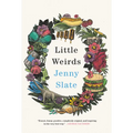Little Weirds - Hardcover