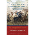 A Narrative of a Revolutionary Soldier: Some Adventures, Dangers, and Sufferings of Joseph Plumb Martin - Mass Market Paperbound