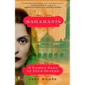 Maharanis: Maharanis: A Family Saga of Four Queens - Paperback