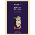 Secrets of the Blue Cliff Record: Zen Comments by Hakuin and Tenkei - Paperback