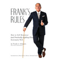 Frank's Rules: How to Sell Menswear (and Practically Anything Else) Extremely Well - Hardcover