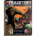 Frazetta: World's Best Comics Cover Artist - Hardcover