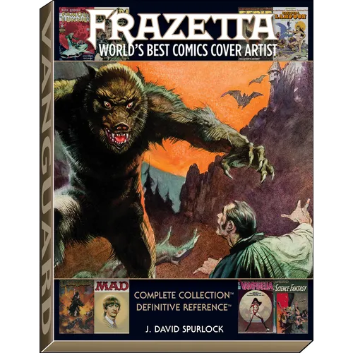 Frazetta: World's Best Comics Cover Artist - Hardcover