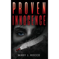 Proven Innocence - Hardcover