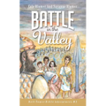 Battle In The Valley: The Story of David and Goliath - Paperback