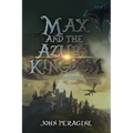 Max and the Azura Kingdom - Paperback