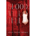 Blood Will Tell - Paperback