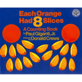Each Orange Had 8 Slices - Paperback