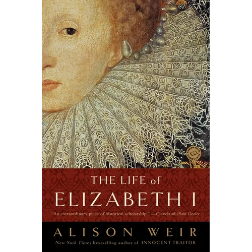 The Life of Elizabeth I - Paperback