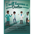 I Will Become a Doctor - Paperback